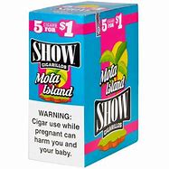 SHOW - SHOW CIGARILLOS 5 FOR $1 MOTA ISLAND